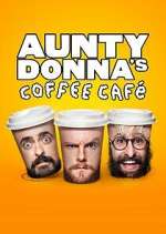 Watch Aunty Donna's Coffee Cafe Movie2k