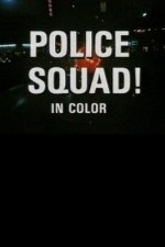 Watch Police Squad! Movie2k