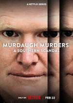 Watch Murdaugh Murders: A Southern Scandal Movie2k