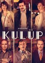Watch Kulüp Movie2k