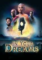 Watch In Your Dreams Movie2k