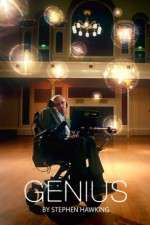 Watch GENIUS by Stephen Hawking Movie2k