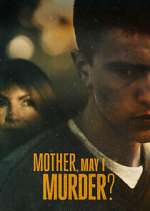 Watch Mother, May I Murder? Movie2k