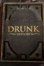 Watch Drunk History 2013 Movie2k