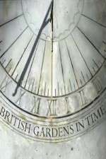 Watch British Gardens in Time Movie2k