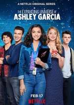 Watch The Expanding Universe of Ashley Garcia Movie2k