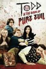 Watch Todd and the Book of Pure Evil Movie2k