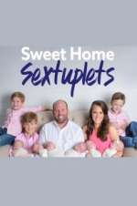 Watch Sweet Home Sextuplets Movie2k