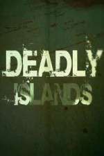 Watch Deadly Islands Movie2k