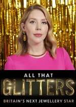 Watch All That Glitters: Britain's Next Jewellery Star Movie2k