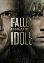 Watch Fallen Idols: Nick and Aaron Carter Movie2k