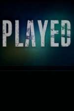 Watch Played (CA) Movie2k