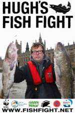 Watch Hugh's Fish Fight Movie2k