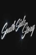 Watch South Side Story Movie2k