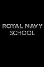 Watch Royal Navy School Movie2k