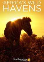 Watch Africa's Wild Havens Movie2k