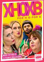 Watch Por H o por B Movie2k