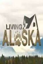 Watch Living Alaska Movie2k