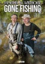 Watch Mortimer and Whitehouse: Gone Fishing Movie2k