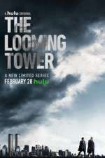 Watch The Looming Tower Movie2k