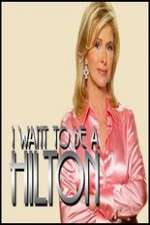 Watch I Want to Be a Hilton Movie2k