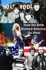 Watch How the Brits Rocked America Movie2k