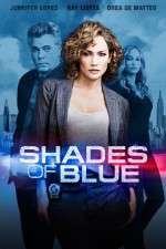 Watch Shades of Blue Movie2k
