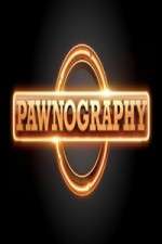 Watch Pawnography Movie2k