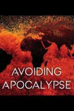 Watch Avoiding Apocalypse Movie2k