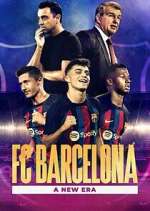 Watch FC Barcelona: A New Era Movie2k