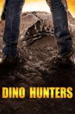 Watch Dino Hunters Movie2k