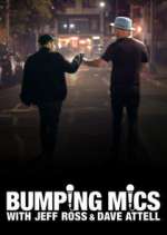 Watch Bumping Mics with Jeff Ross & Dave Attell Movie2k