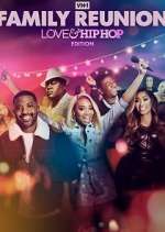 Watch VH1 Family Reunion: Love & Hip Hop Edition Movie2k