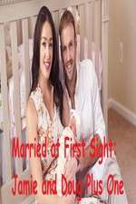 Watch Married at First Sight: Jamie and Doug Plus One Movie2k