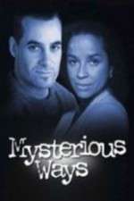 Watch Mysterious Ways Movie2k