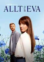 Watch Allt och Eva Movie2k