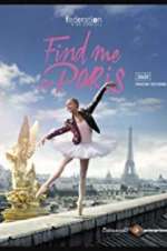 Watch Find Me in Paris Movie2k