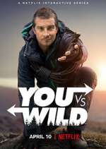 Watch You vs. Wild Movie2k