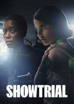 Watch Showtrial Movie2k