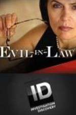 Watch Evil-in-Law Movie2k