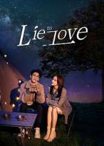 Watch Lie to Love Movie2k