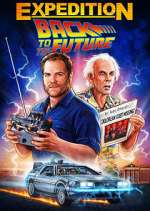 Watch Expedition: Back to the Future Movie2k