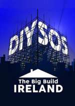 Watch DIY SOS: The Big Build Ireland Movie2k