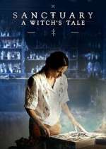 Watch Sanctuary: A Witch's Tale Movie2k