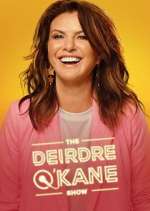 Watch The Deirdre O'Kane Show Movie2k