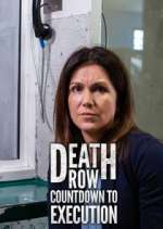 Watch Death Row: Countdown to Execution Movie2k