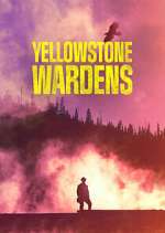 Yellowstone Wardens movie2k