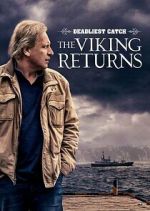 Watch Deadliest Catch: The Viking Returns Movie2k