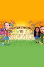 Watch Peter Crouch: Save Our Summer Movie2k