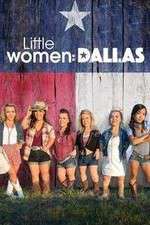 Watch Little Women: Dallas Movie2k